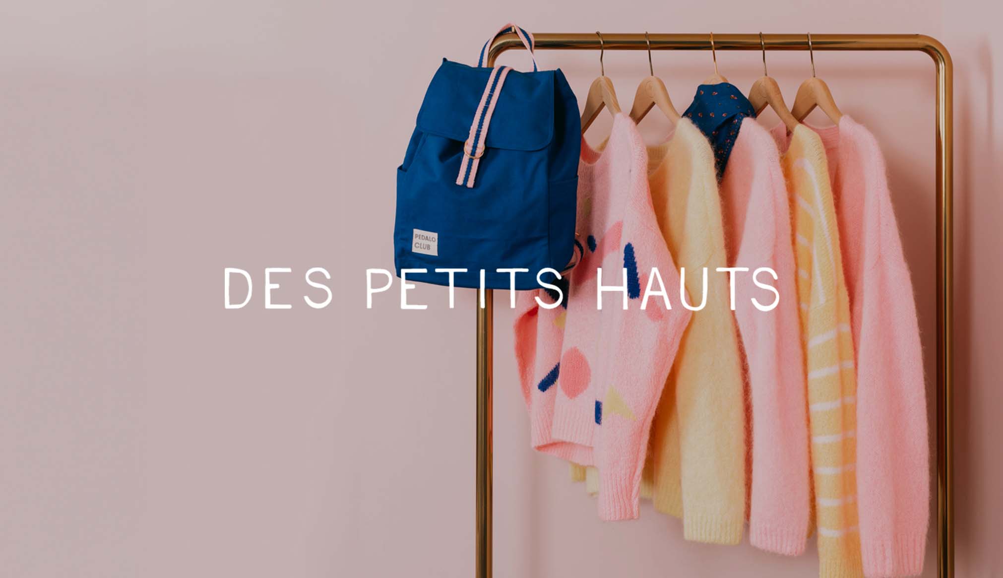 Des Petits Hauts